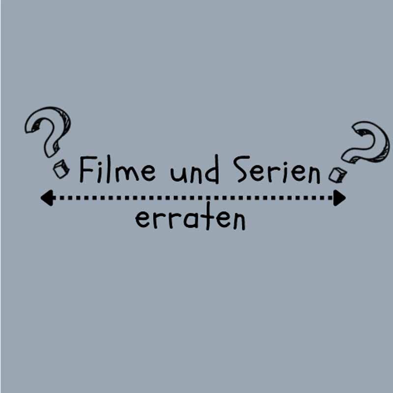 Serien und Filme erraten